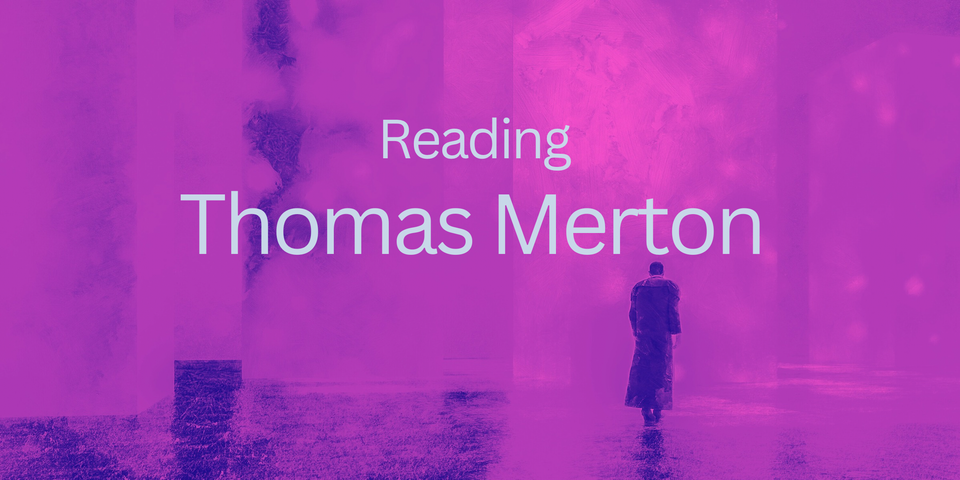 Thomas Merton -- What Does Salvation Even Mean?